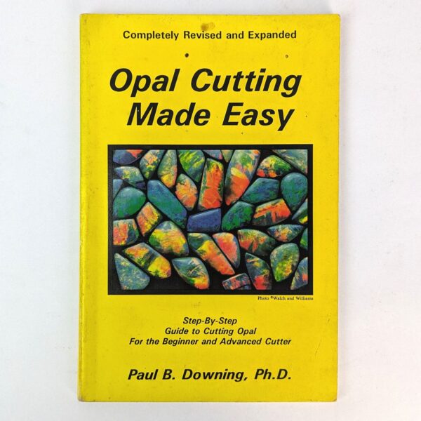 Opal Cutting Made Easy