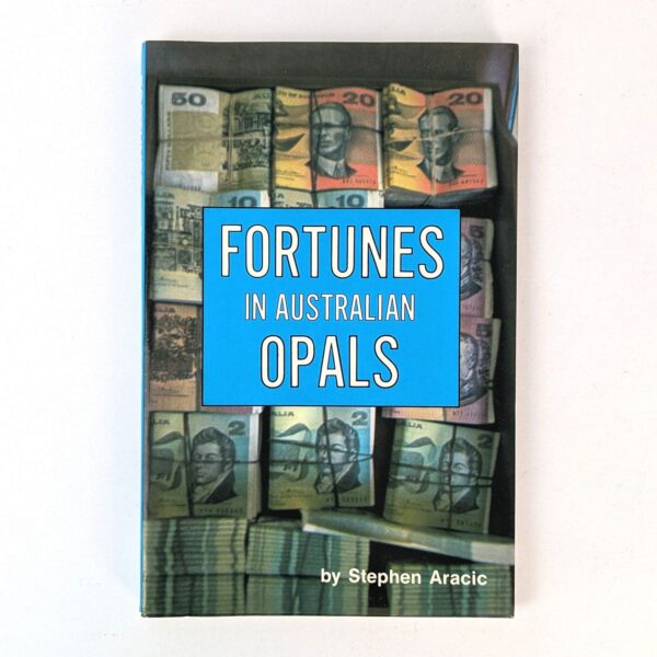 Fortunes in Australian Opals