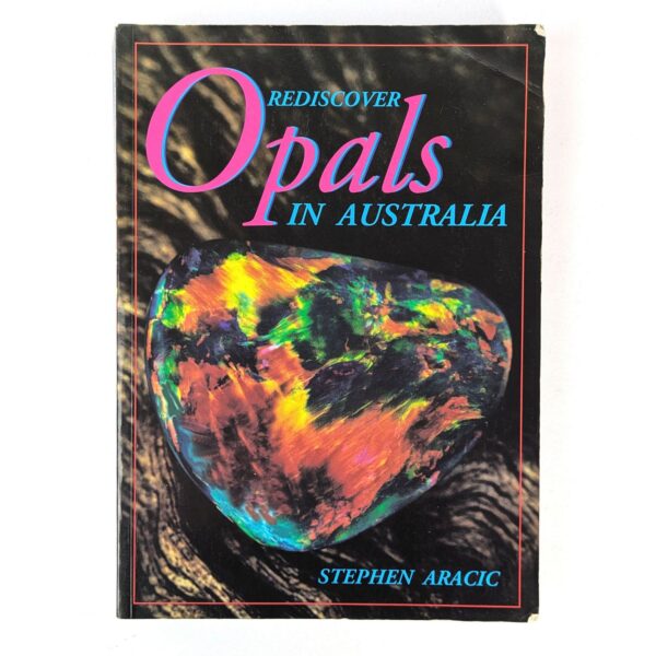 Rediscover Opals in Australia