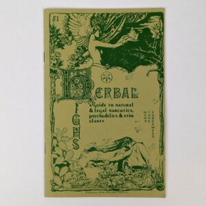 Herbal Highs: A Guide to Natural & Legal Narcotics, Psychedelics & Stimulants