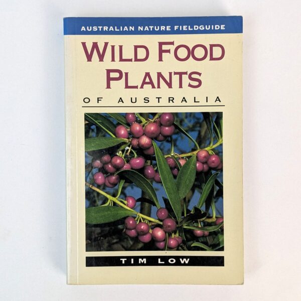 Wild Food Plants of Australia