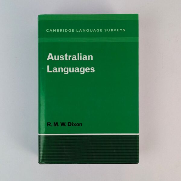 Australian Languages: Their Nature and Development