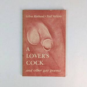 A Lover's Cock and other gay poems