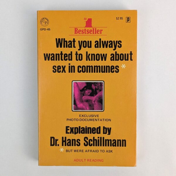 What You Always Wanted to Know About Sex in Communes