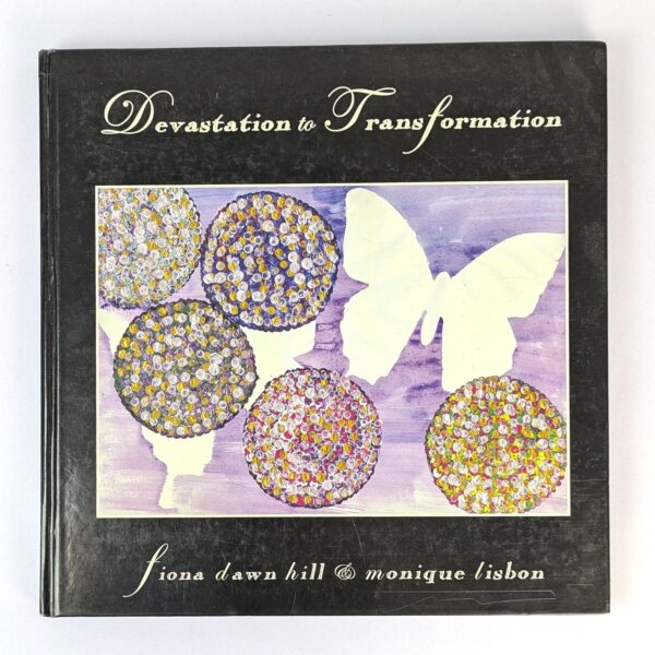 Devastation to Transformation