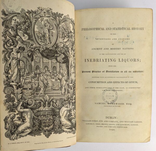 A Philosophical and Statistical History of the Inventions and Customs of Ancient and Modern Nations in the Manufacture and use of Inebriating Liquors; - Image 2