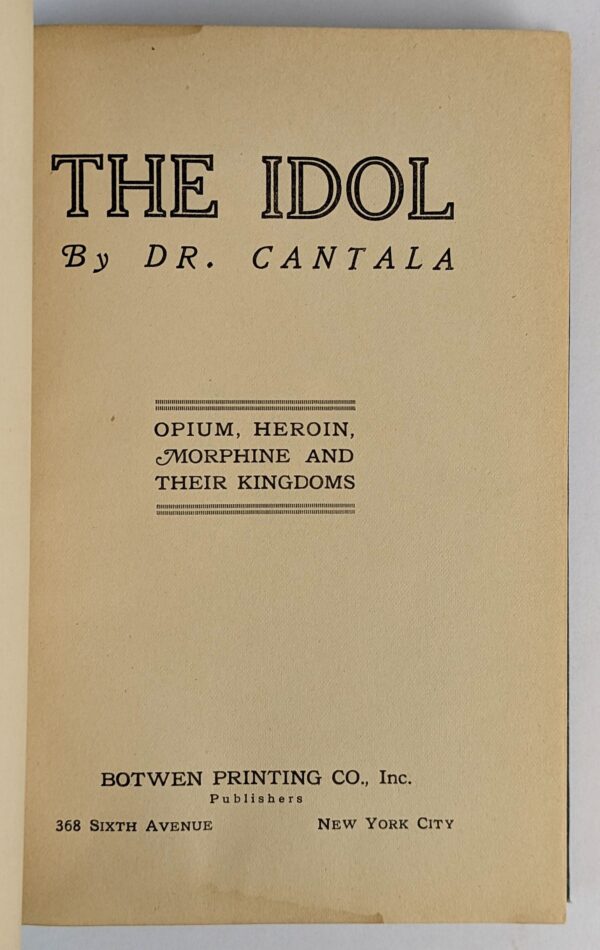 The Idol: Opium, Heroin, Morphine and Their Kingdoms - Image 2