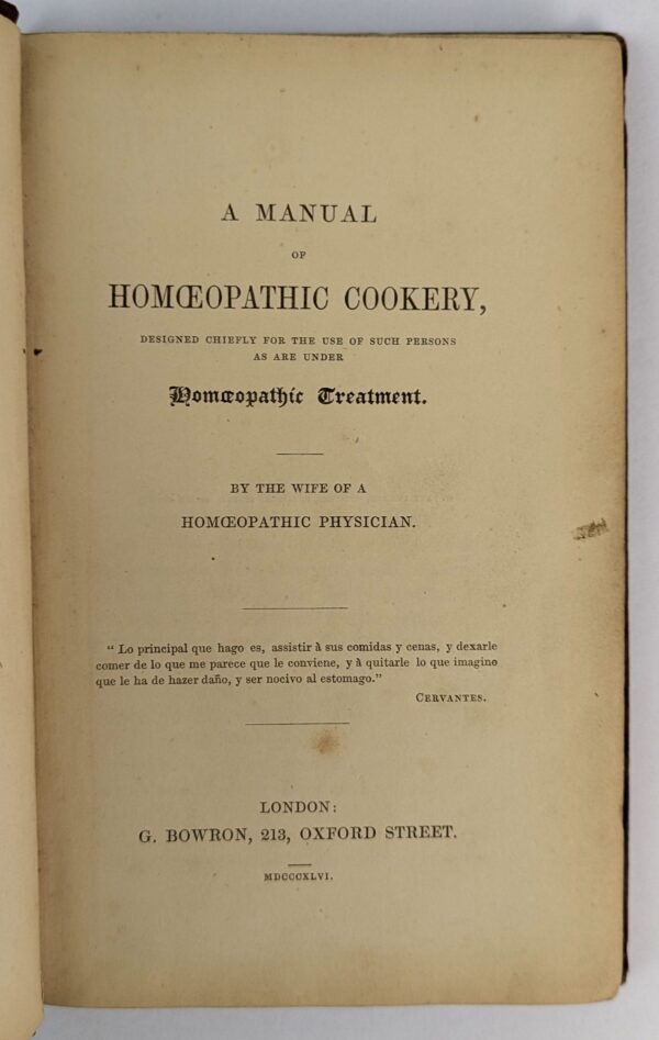 A Manual of Homoeopathic Cookery, Designed Chiefly for the Use of Such Persons as Are under Homoeopathic Treatment. - Image 2