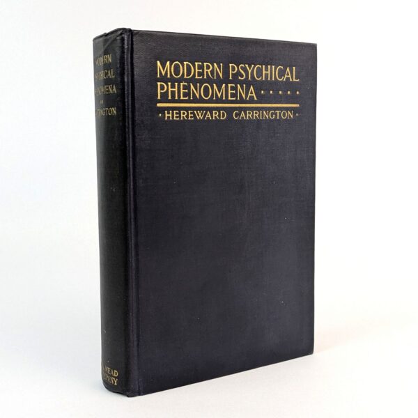 Modern Psychical Phenomena: Recent Researches and Speculations