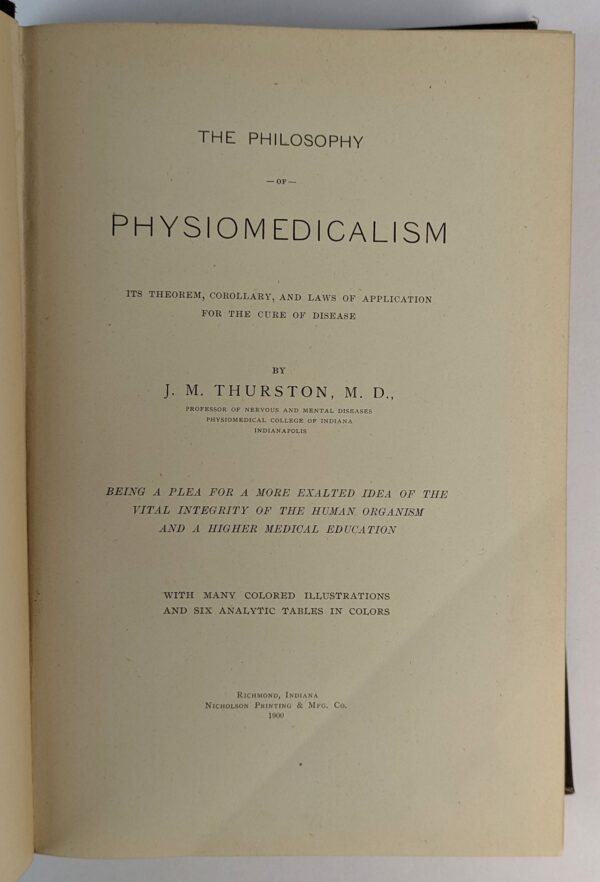 The Philosophy of Physiomedicalism: Its Theorem, Corollary, and Laws of Application for the Cure of Disease - Image 2