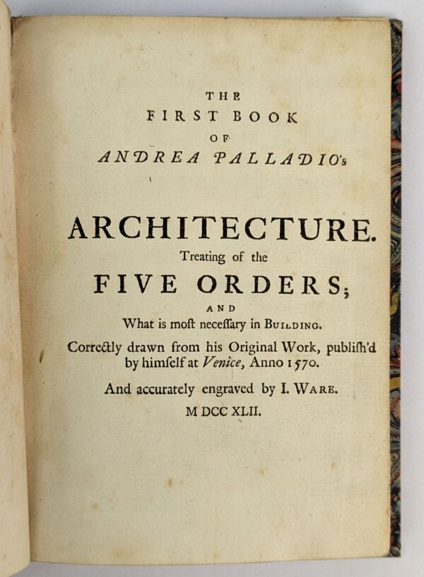 The First Book of Andrea Palladio's Architecture - Image 3