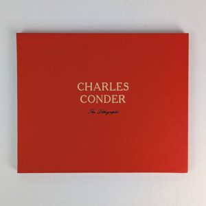 Charles Conder: The Lithographs: The Richard King Collection