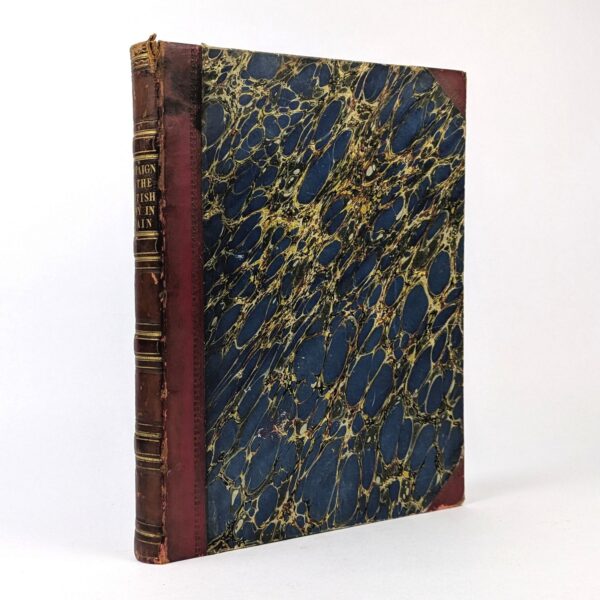 A Narrative of the Campaign of the British Army in Spain, Commanded by His Excellency Lieut.-General Sir John Moore, K. B. &c. &c. &c