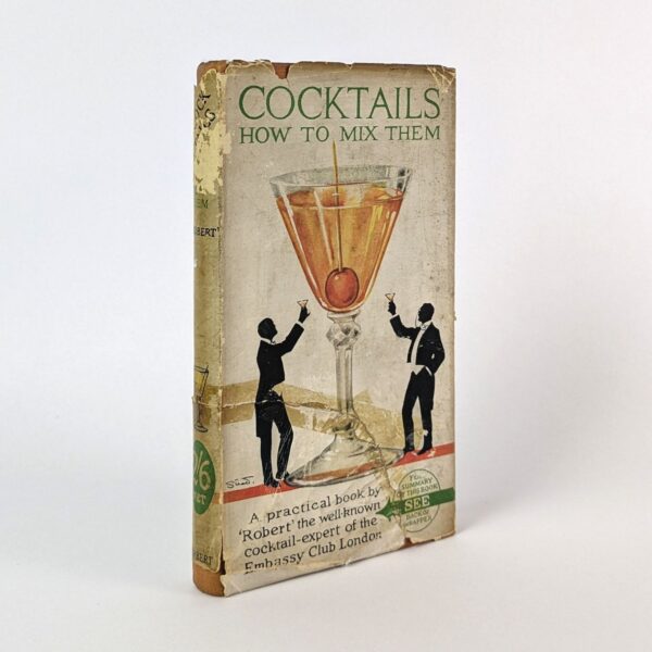 Cocktails: How to Mix Them