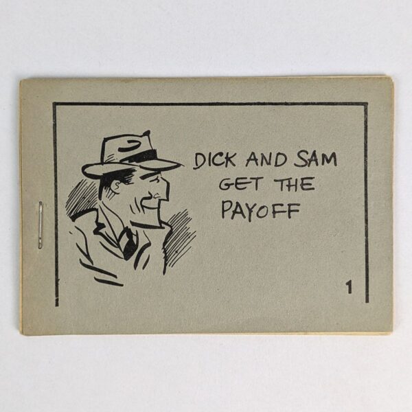 Dick and Sam Get the Payoff
