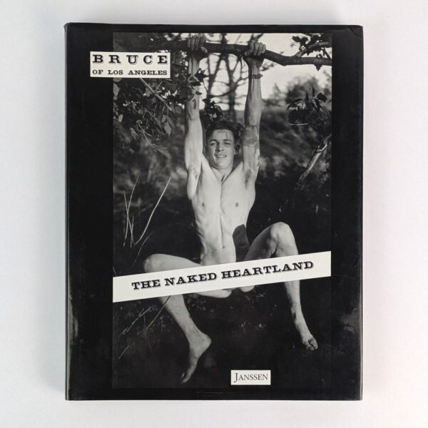The Naked Heartland: The Itinerant Photography of Bruce of Los Angeles