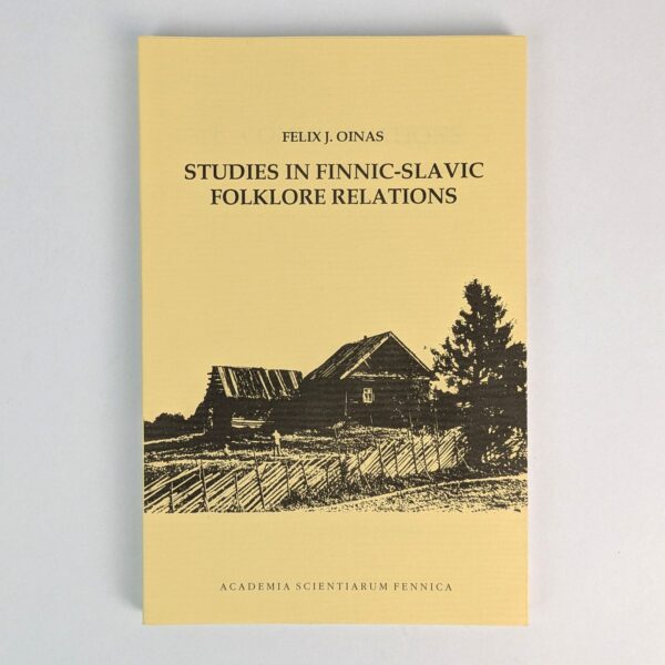 Studies in Finnic-Slavic Folklore Relations
