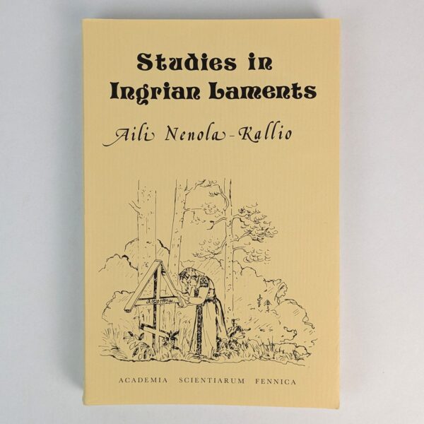 Studies in Ingrian Laments