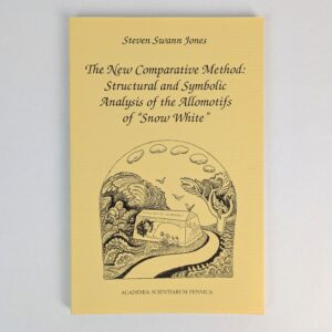 The New Comparative Method: Structural and Symbolic Analysis of the Allomotifs of Snow White
