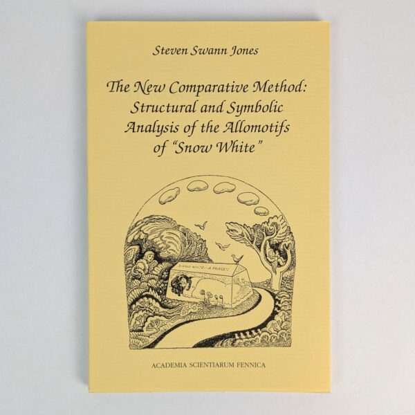 The New Comparative Method: Structural and Symbolic Analysis of the Allomotifs of Snow White