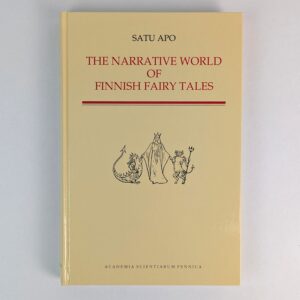 The Narrative World of Finnish Fairy Tales