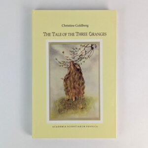 The Tale of the Three Oranges