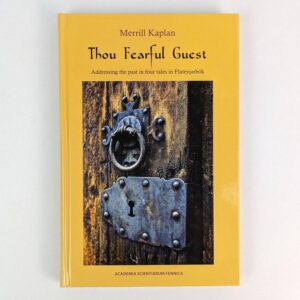 Thou Fearful Guest: Addressing the Past in Four Tales in Flateyjarbok