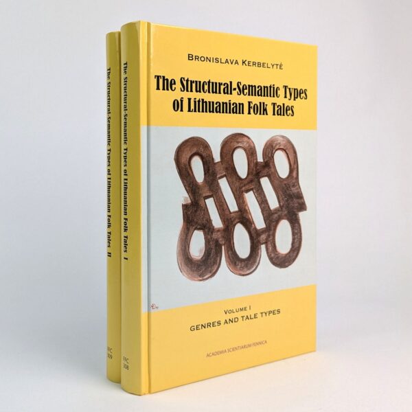 The Structural-Semantic Types of Lithuanian Folk Tales (2 Volumes)