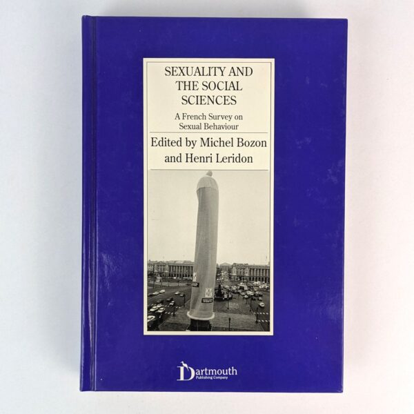 Sexuality and the Social Sciences: A French Survey on Sexual Behaviour
