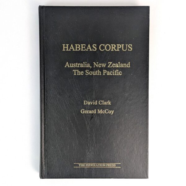 Habeas Corpus: Australia, New Zealand, The South Pacific