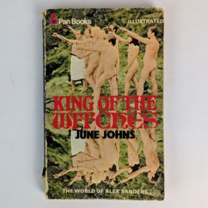 King Of The Witches: The World of Alex Sanders