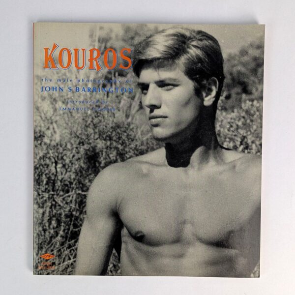Kouros: The Male Photography of John S. Barrington