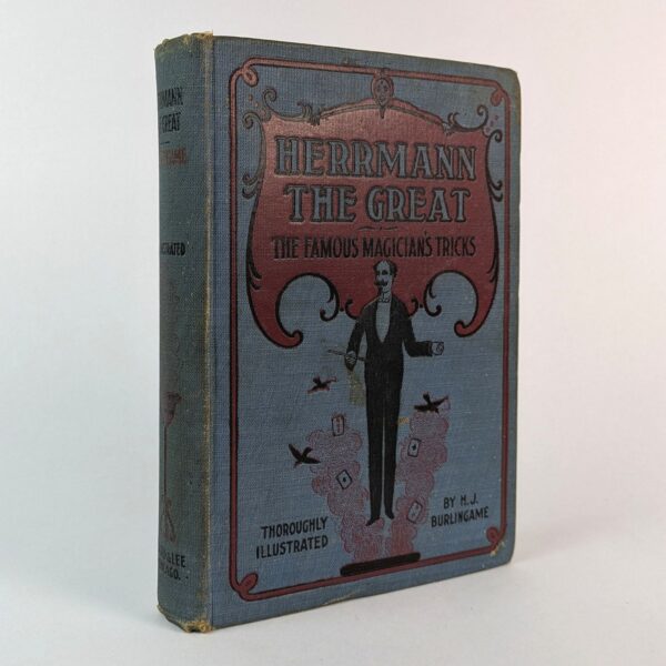Herrmann the Great: The Famous Magician's Wonderful Tricks