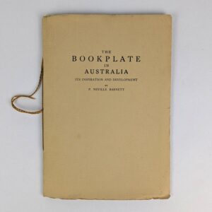 The Bookplate in Australia: Its Inspiration and Development