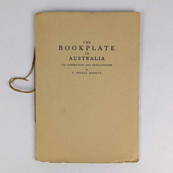 The Bookplate in Australia: Its Inspiration and Development