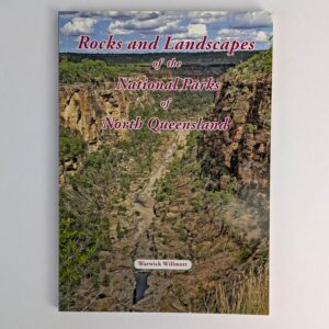 Rocks and Landscapes of the National Parks of North Queensland
