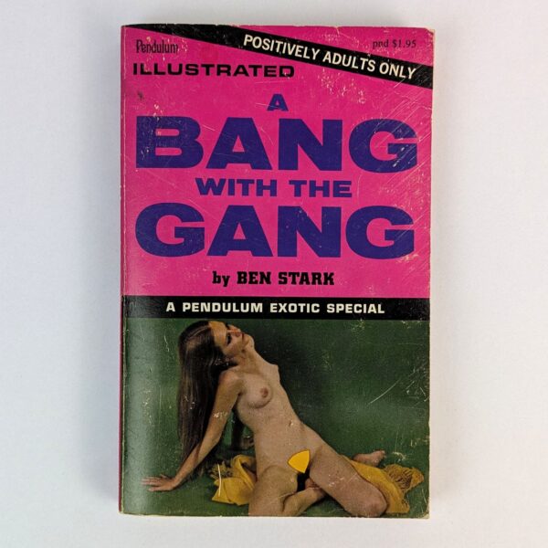 A Bang with the Gang
