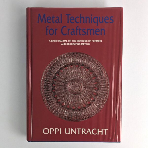 Metal Techniques for Craftsmen