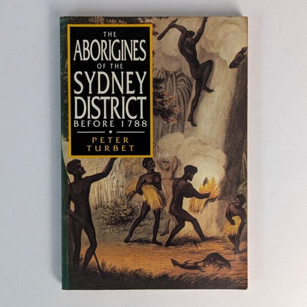 The Aborigines of the Sydney District Before 1788
