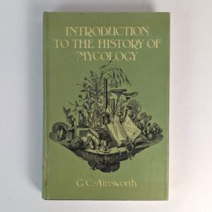 Introduction to the History of Mycology