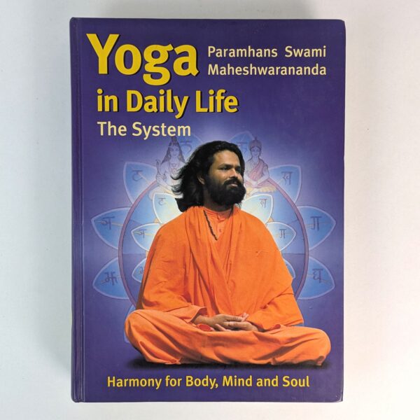 Yoga in Daily Life: The System