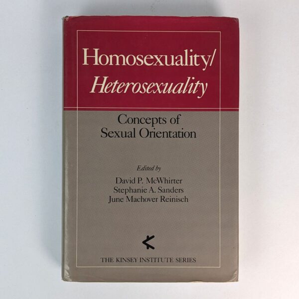 Homosexuality / Heterosexuality: Concepts of Sexual Orientation