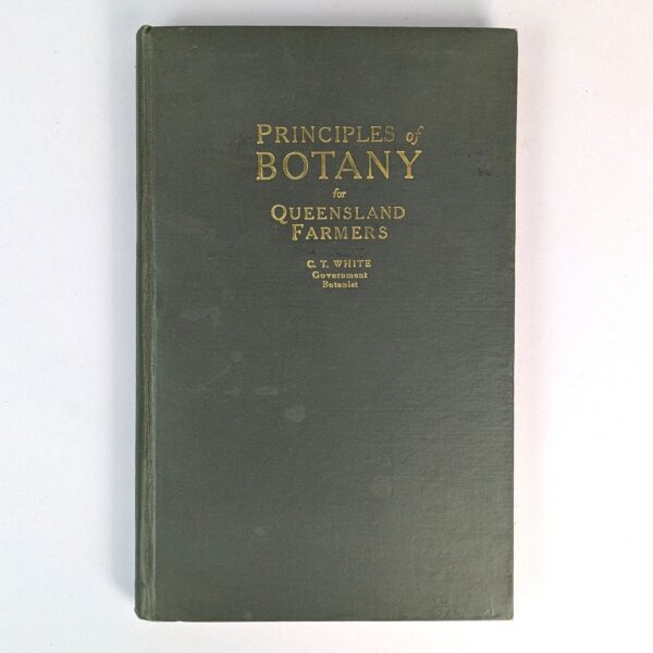 Principles of Botany for Queensland Farmers