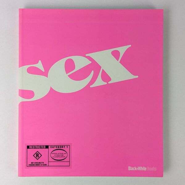 Sex (A Special Issue of Black+White)