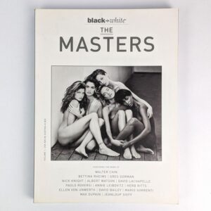 The Masters Volume 1: A Special Issue of Not Only Black + White Magazine