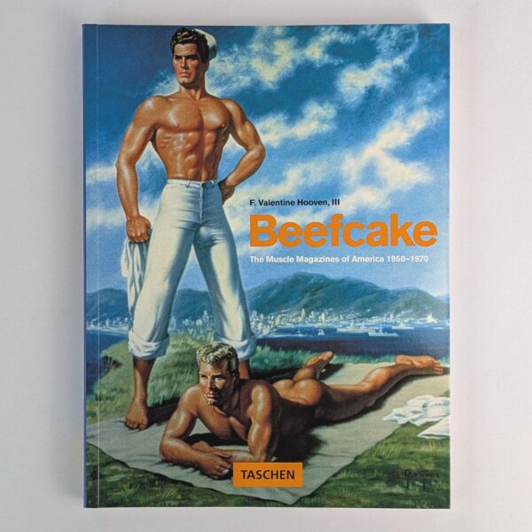 Beefcake: The Muscle Magazines of America 1950-1970