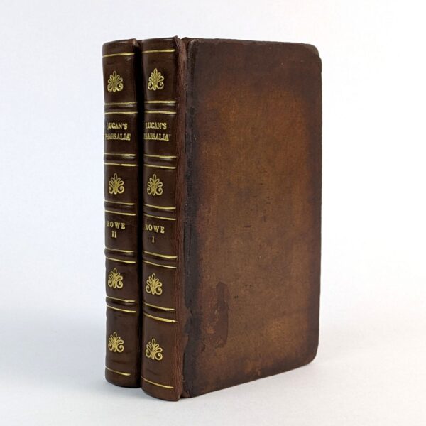 Lucan's Pharsalia Translated into English Verse by Nicholas Rowe