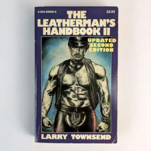 The Leatherman's Handbook II: Updated Second Edition