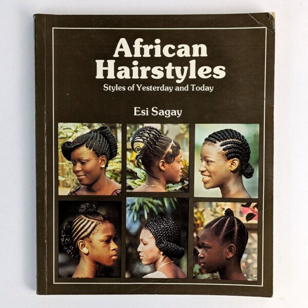 African Hairstyles: Styles of Yesterday and Today