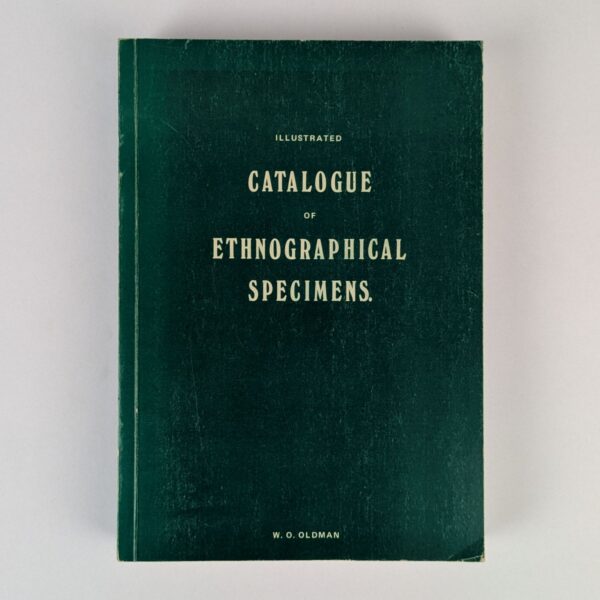 Illustrated Catalogue of Ethnographical Specimens
